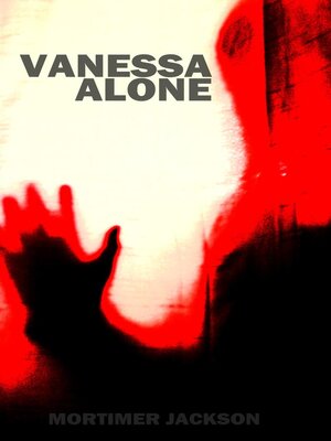 cover image of Vanessa Alone